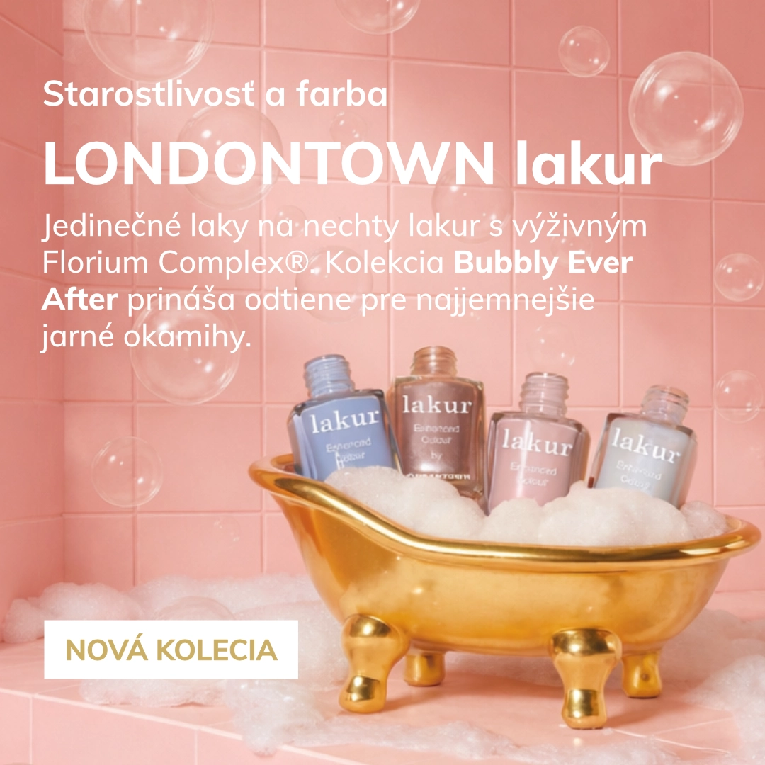 Starostlivosť a farba
LONDONTOWN
Jedinečné laky na nechty s výživným Florium Complex®. Kolekcia Bubbly Ever After prináša odtiene
pre najjemnejšie jarné okamihy.