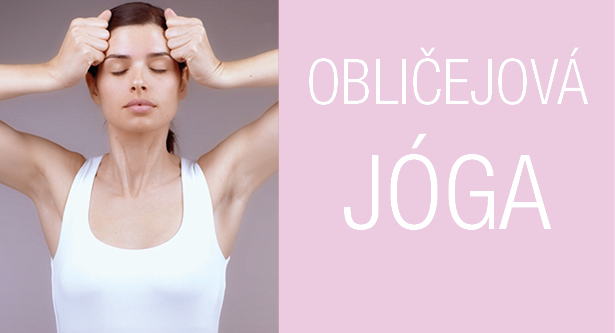 Už ste počuli o tvárovej jóge? Vyskúšajte náš 5 denný program zostavený profesionálmi a užite si jej účinky proti starnutiu a na relaxáciu. Stačia 2 minúty denne.