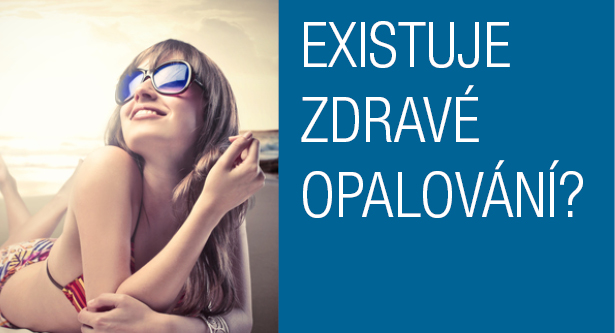 Ako sa chrániť pred vznikom rakoviny kože? Je vôbec možné se opaľovať zdravo? Alebo je to celé len nafúknutá bublina, aby sme si kúpili väčšie množstvo krémov? 